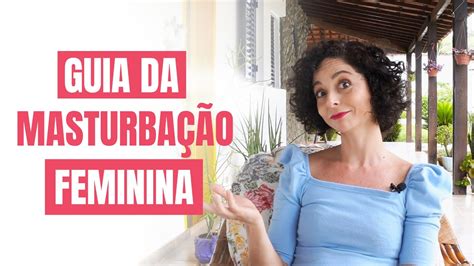 como masturbar uma mulher|Cinco dicas para uma masturbação feminina mais eficaz